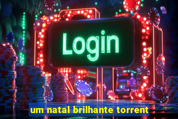 um natal brilhante torrent